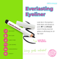Everlasting Eyeliner - Look Me In The Eyeliner