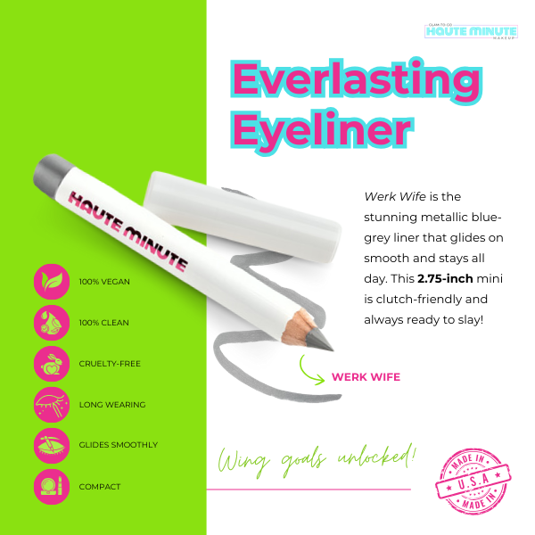 Everlasting Eyeliner - Werk Wife