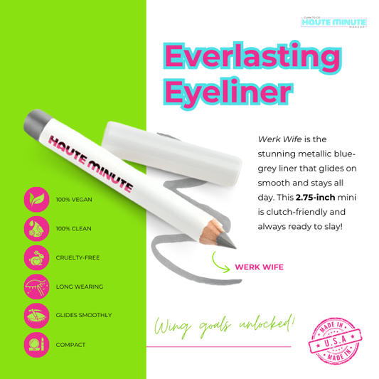 Everlasting Eyeliner - Werk Wife